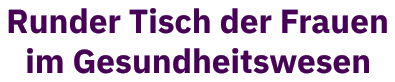 Logo Runder Tisch der Frauen im Gesundheitswesen
